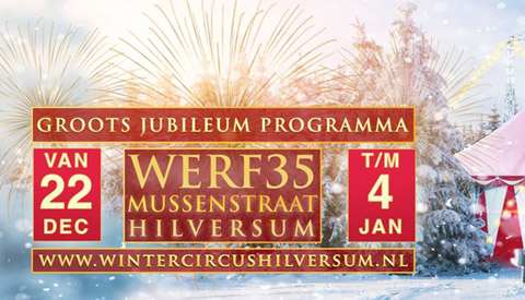 Dit jaar viert Wintercircus Hilversum haar vijf jarig jubileum!